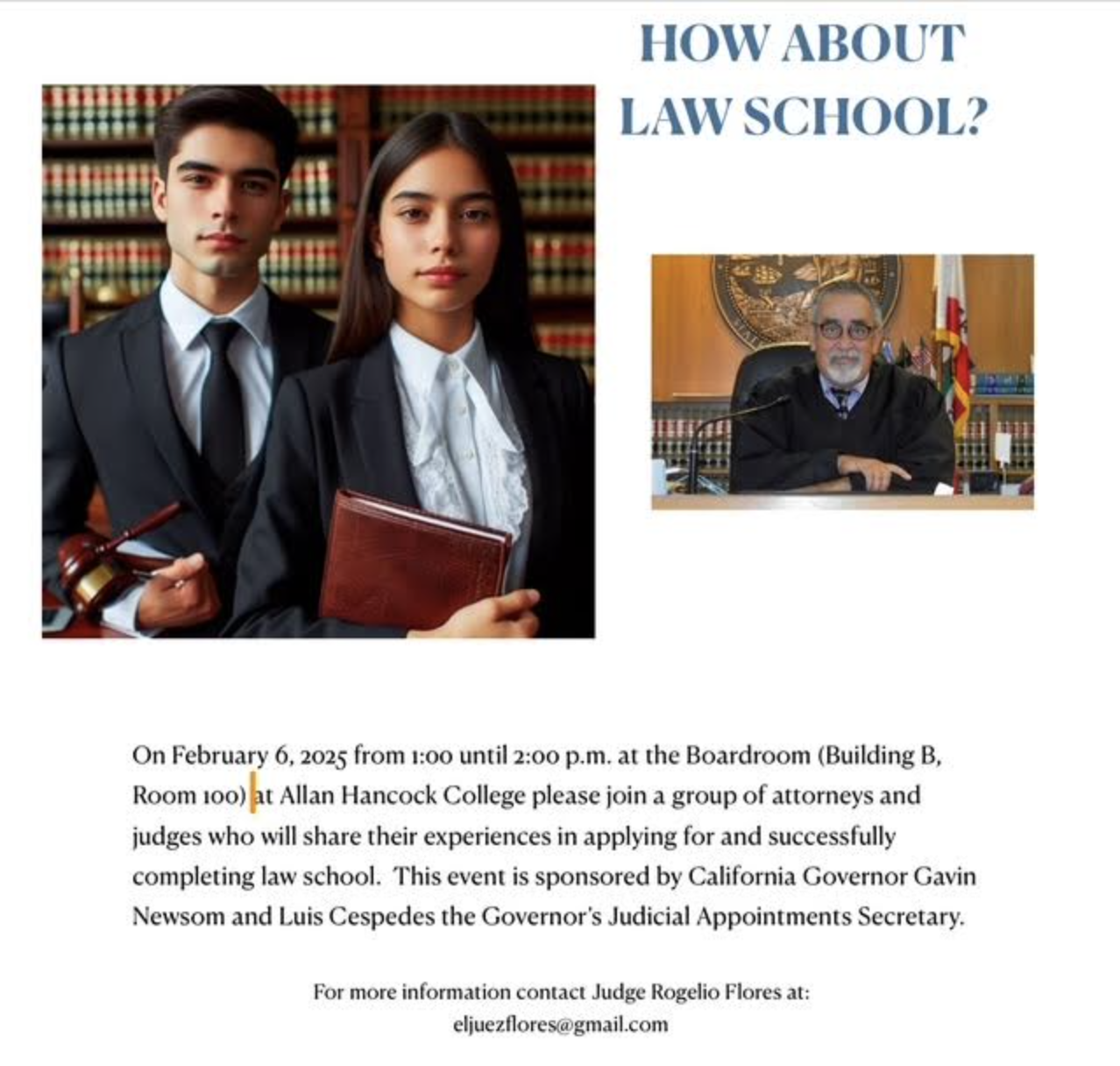 How About Law School text in blue with an image of two students in front of law book and an image of a judge at the bench.