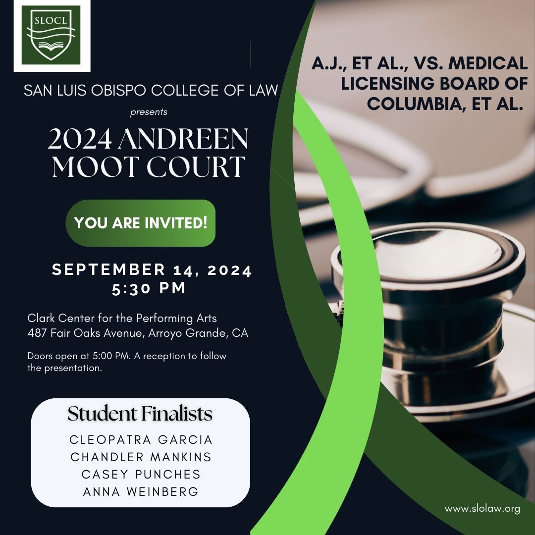 2024 Andreen Moot Court Invitation, white text on black ground and image of a stethoscope. 