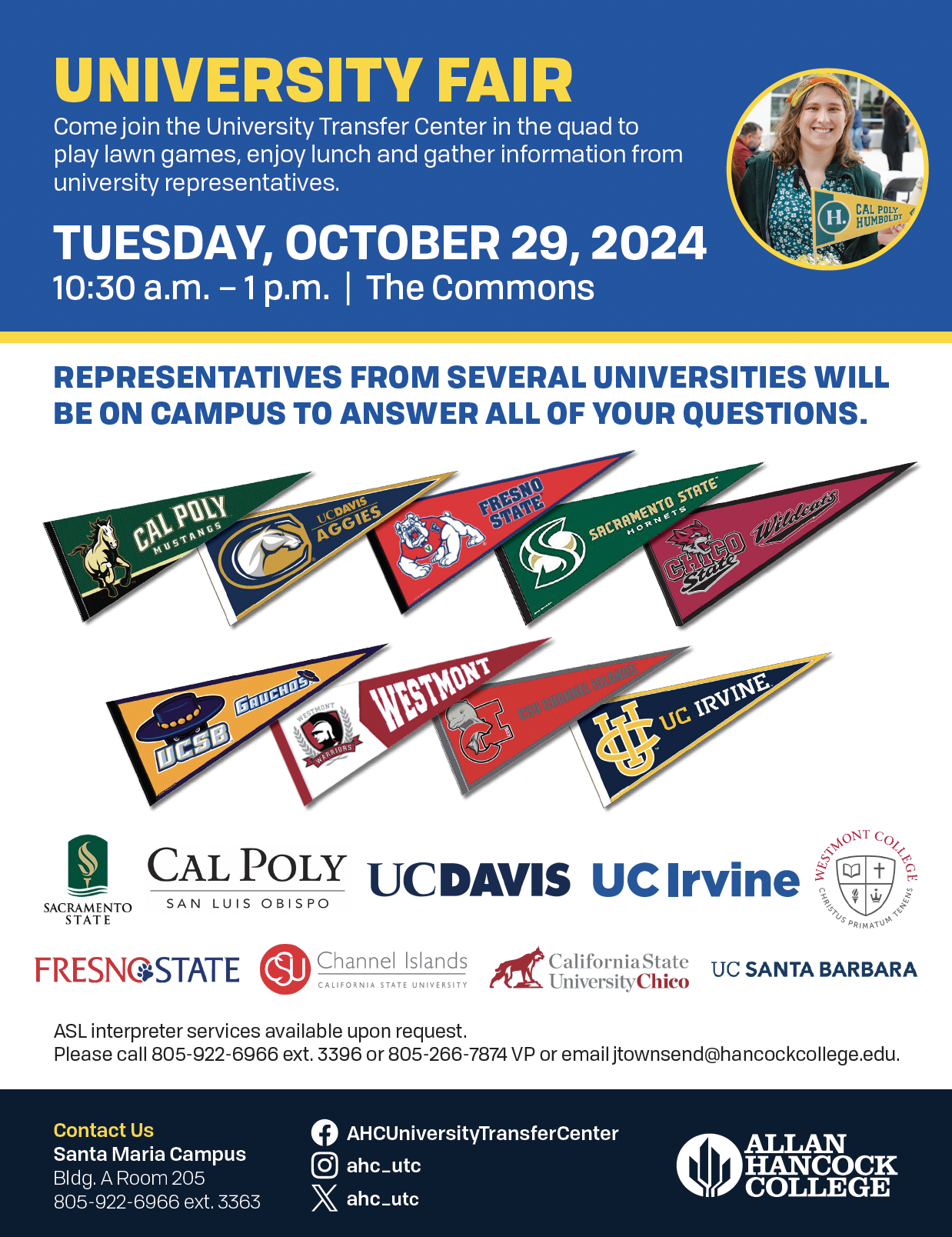 University Fair text in yellow on a blue background. Tuesday, October 29, 2024, from 10:30 AM - 1:00 PM in white text on blue background. Participating school banners on a white background. Photo of a student with a multi-colored headband in the top, right corner. 